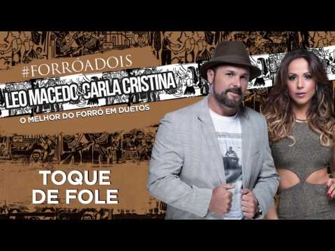 Leo Estakazero - Toque de Fole Ft. @Carla Cristina (Áudio Oficial)