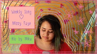 Rio by Mika [Cover] - Missy Faye