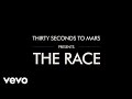 Thirty Seconds To Mars - The Race (Lyric Video ...