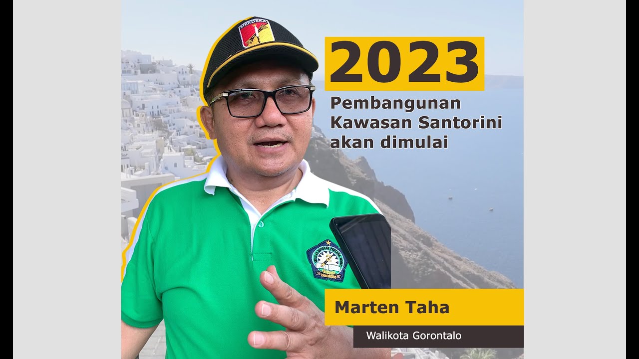 Tahun 2023, Pembangunan Kawasan Santorini di Kecamatan Dumbo Raya Akan Dimulai