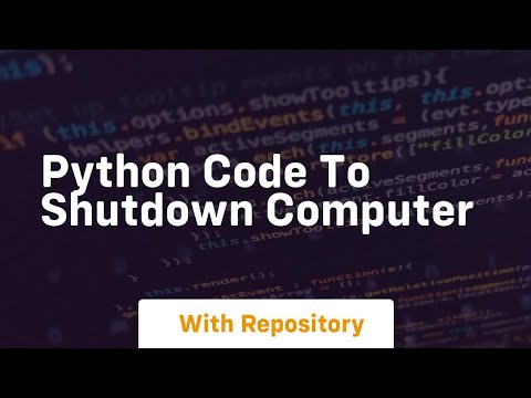 Python Shutdown Code