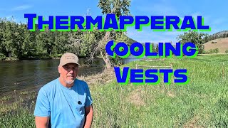 ThermApperal Cooling Vests for Beating The Summer Heat!