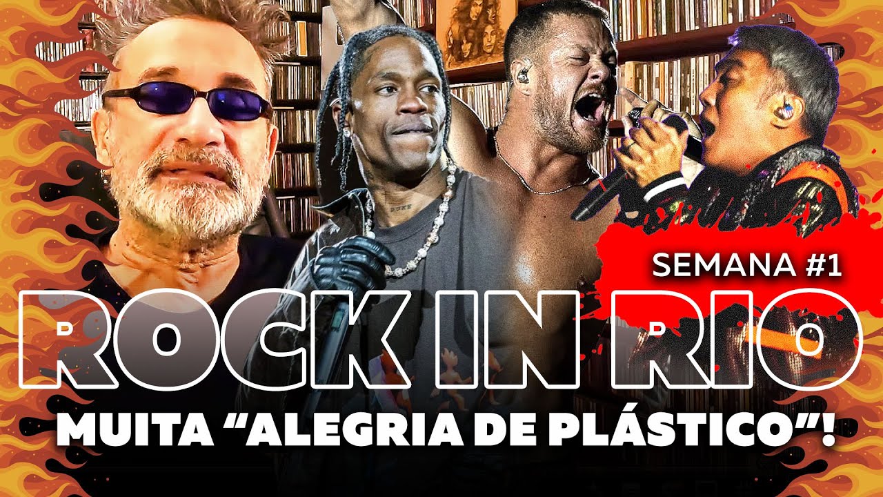 Rock in Rio 2024 - Semana #1 - Minha Opinião
