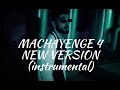 MACHAYENGE 4 NEW VERSION INSTRUMENTAL