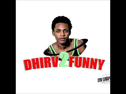Dhirv 2Funny -Look at Yourself (Vay Korw)