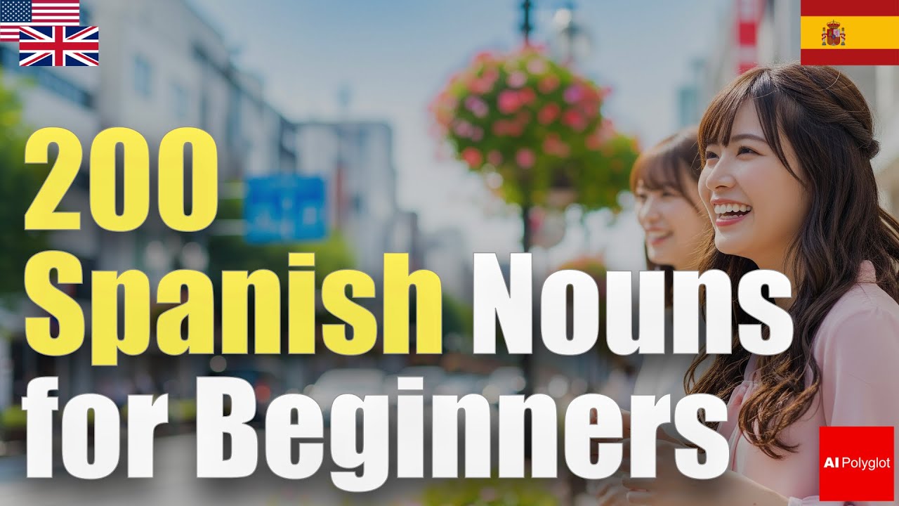 200 Spanish Nouns for Beginners | Passive listening | Must-Know episode artwork