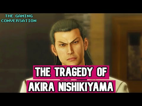 The Tragedy of Akira Nishikiyama (A Yakuza character analysis)