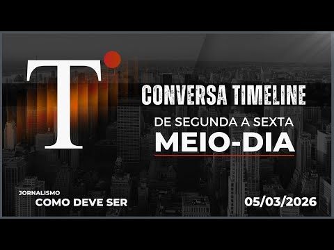 05/03/2026 - CONVERSA TIMELINE