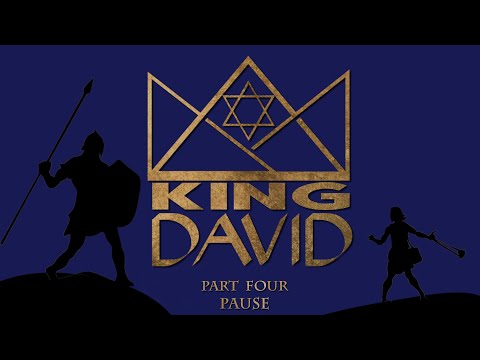 The Life Of King David - Part 4 - PAUSE - 03/22/2020 - Pastor Don Wolabaugh | Harvest Chapel PA