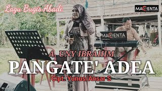 Download lagu Lagu Bugis Nostalgia PANGATE' ADEA ~ Cover By Andi Uny Ibrahim (versi piano) mp3