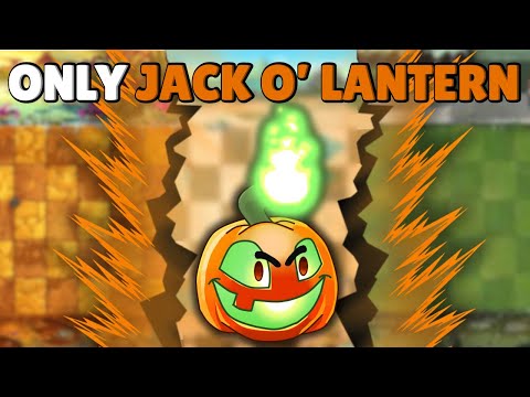 Can A MAX Level Jack O' Lantern Solo ALL of PvZ2?