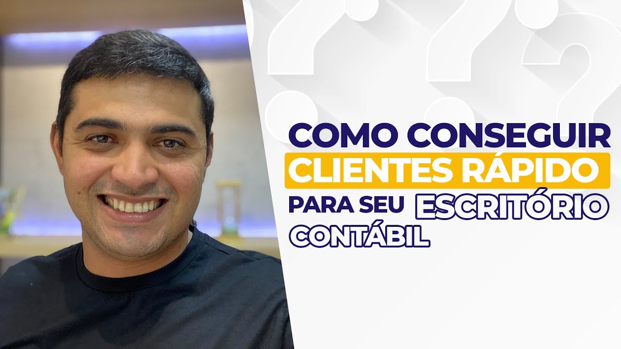 O SEGREDO para conseguir clientes rápido para o seu escritório contábil