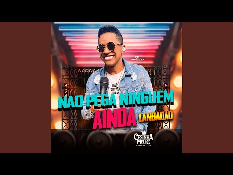 NÃO PEGA NINGUEM AINDA