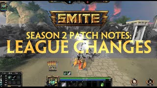 SMITE Patch Notes - Season 2 League Changes (Feb 11, 2015)