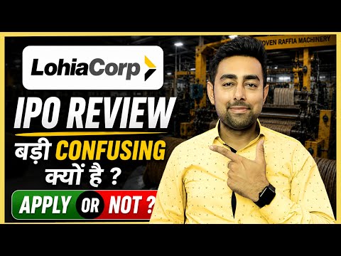 Lohia Corp IPO Review | Jayesh Khatri