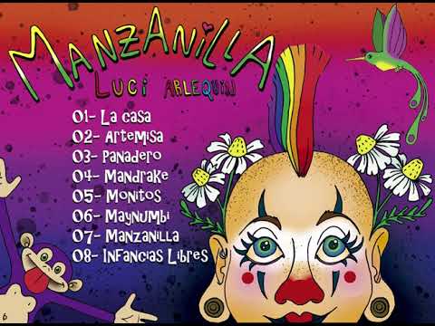 Luci Arlequin - Manzanilla (Disco completo)