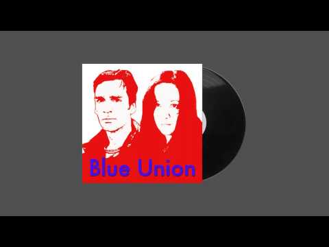 Blue Union - debut album