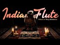 3 Hours Of Indian Flute Relaxation