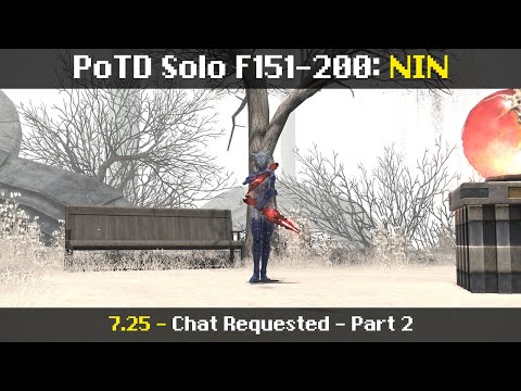 PoTD Solo NIN - F151-200 (8/4/25 | 7.25 | FFXIV)