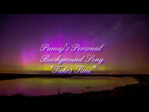 Pamaj's Song (Four Giants - Takes Time)