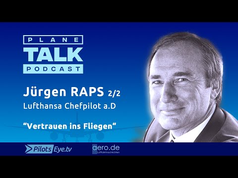 , title : 'planeTALK | Prof Jürgen RAPS 2/2 „Vertrauen ins Fliegen stärken“  (24 subtitle-languages)'