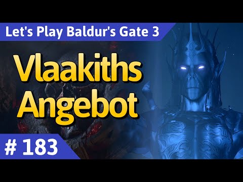 Baldur's Gate 3 deutsch Teil 183 - Vlaakiths Angebot Let's Play