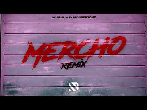 MERCHO (REMIX) LiL CaKe, Ozuna, Ryan Castro, Migrantes - @DjManuau  - DJNICOBERTONE