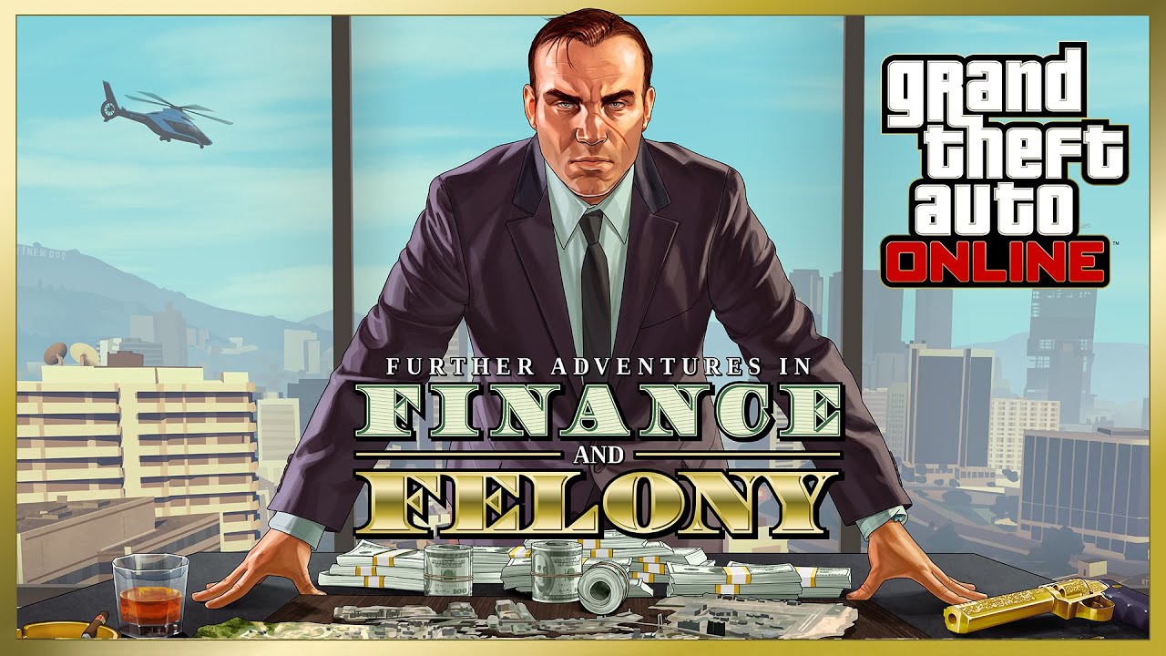 GTA Online: Further Adventures in Finance and Felony Trailer - YouTube
