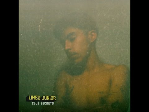 LIMBO JUNIOR - CLUB SECRETO (2014) FULL ALBUM