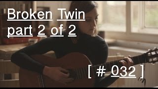 Broken Twin - Glimpse of a Time