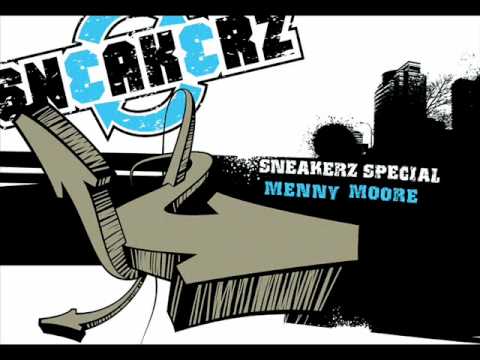 Menny Moore - Sneakerz Special