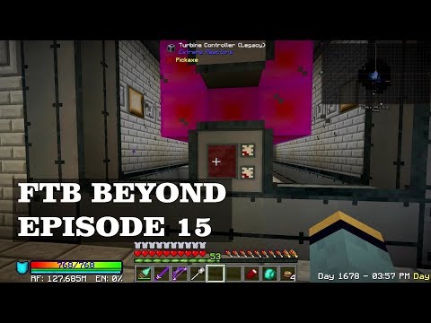 Feed The Beast Beyond - Episode 15 | Minecraft Modded Survival Let's Play