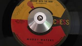 muddy waters - messin&#39; with the man (chess)