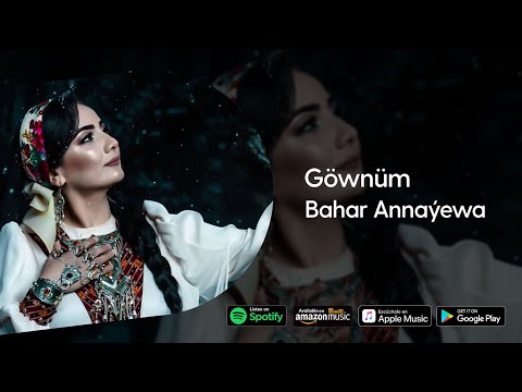 Bahar Annayewa - Gownum | 2022