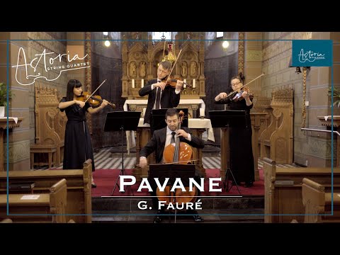 Pavane | Gabriel Fauré | Astoria String Quartet Cover