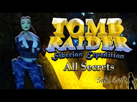 TRLE Siberian Expedition Full Walkthrough [Both Endings]