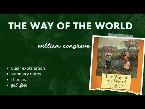 THE WAY OF THE WORLD by William congreve Tamil summary English literature 💓