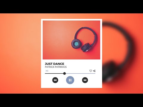 Just Dance by Patrick Patrikios 1 Hour - Copyright Free Music