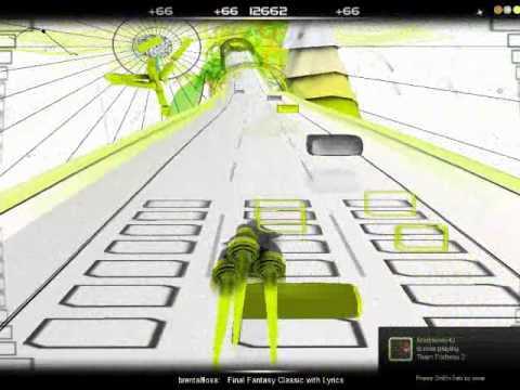 I Play: Audiosurf - Final Fantasy Classic with Lyrics