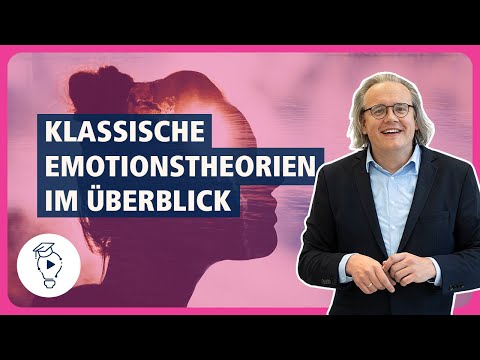 Wie entstehen Emotionen: Die wichtigsten Emotionstheorien im Fokus | Wirtschaftspsychologie
