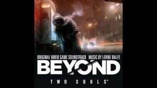 Lorne Balfe -  Beyond Two Souls - 2016 - Soundtrack