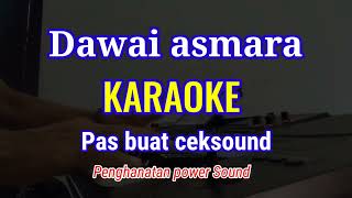 Download lagu DAWAI ASMARA Instrumen musik Buat ceksound penghangatan sound system KARAOKE & LIRIK mp3 Download lagu DAWAI ASMARA Instrumen musik Buat ceksound penghangatan sound system KARAOKE & LIRIK mp3