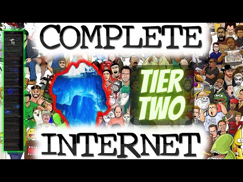 The Complete Internet Iceberg [TIER TWO]