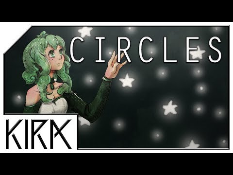 KIRA - Circles ft. GUMI English (Original Song)