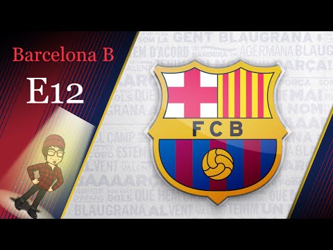 FIFA 18 Career Mode - Barcelona B - S1E12