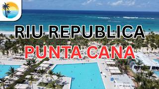 Riu Republica Punta Cana All Inclusive