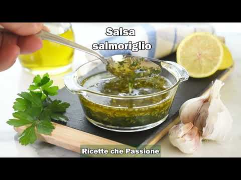 Salsa salmoriglio, la salsa che rende speciale carne pesce e verdure - Ricette che Passione