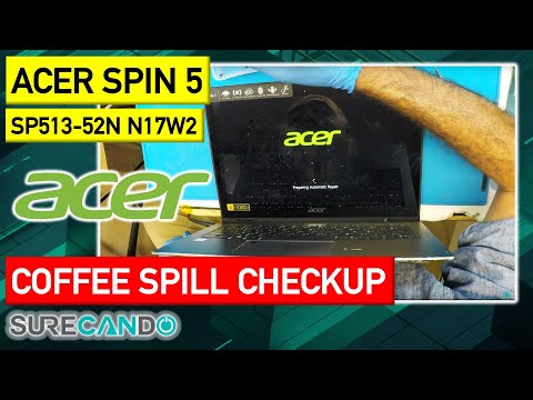 Acer Spin 5 N17W2 Coffee spill, inspection. Check Keyboard/SSD full check up.