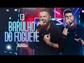 Zé Neto e Cristiano - Barulho do Foguete - #Escolhas