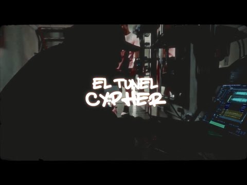 EL TUNEL CYPHER - #2 feat AG